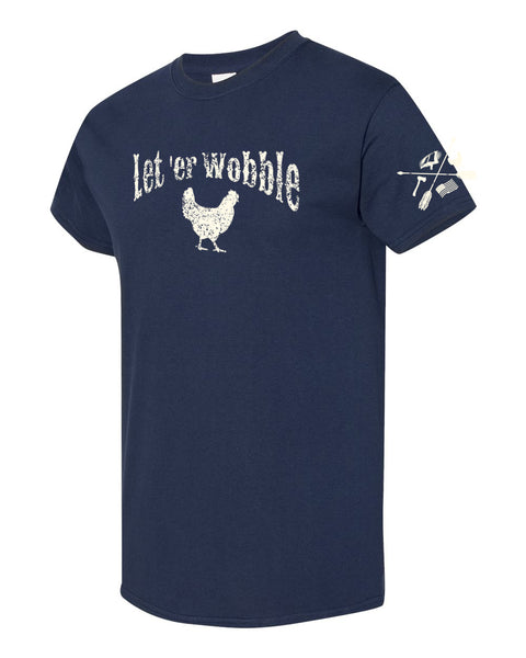 Let 'er Wobble Unisex T-Shirt - Navy